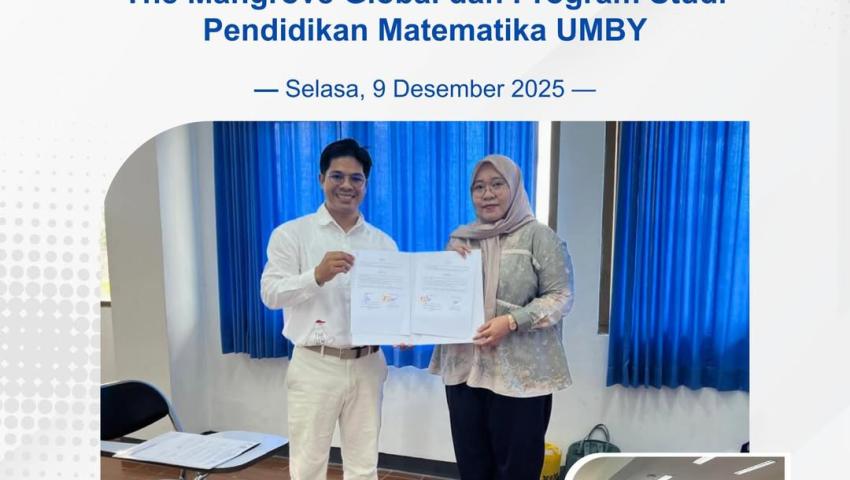Tingkatkan Kualitas Akademik dan Kemitraan, PMAT UMBY Tandatangani IA dengan The Mangrove Global